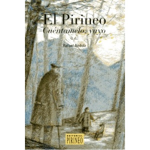 El Pirineo, cuéntamelo yayo.